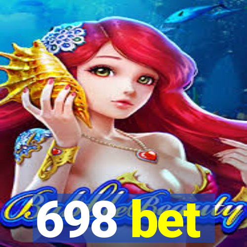 698 bet